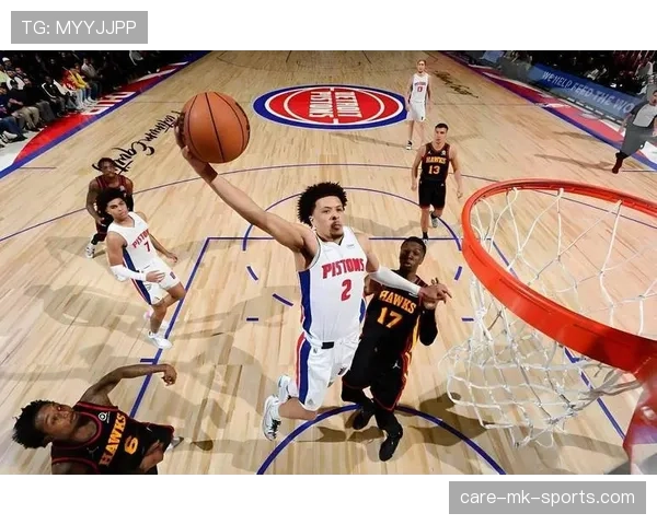 坎宁安无球效率提升，改变活塞进攻结构